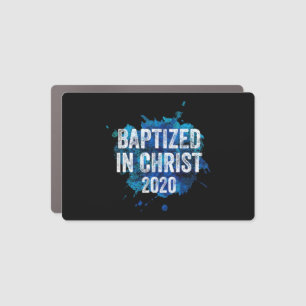 Baptized in Christ 2020 Baptism Church Christian C Car Magnet