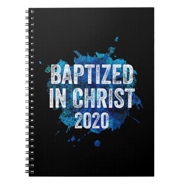 Baptized in Christ 2020 Baptism Church Christian C Notebook (Front)