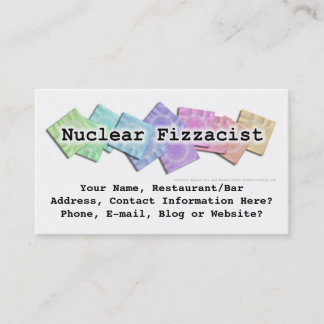 Bar Business Card - Nuclear Fizzacist