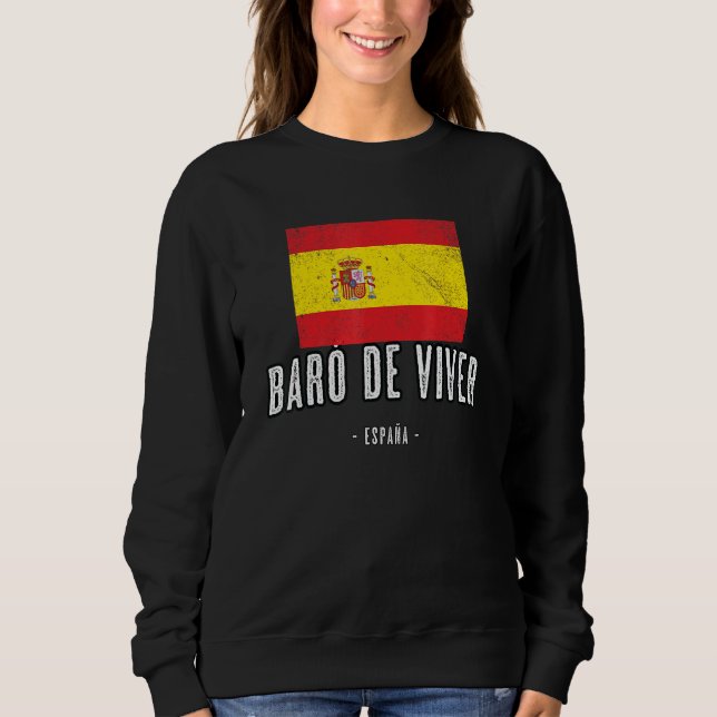 Bar De Viver Spain Es Flag City   Bandera Ropa   Sweatshirt (Front)