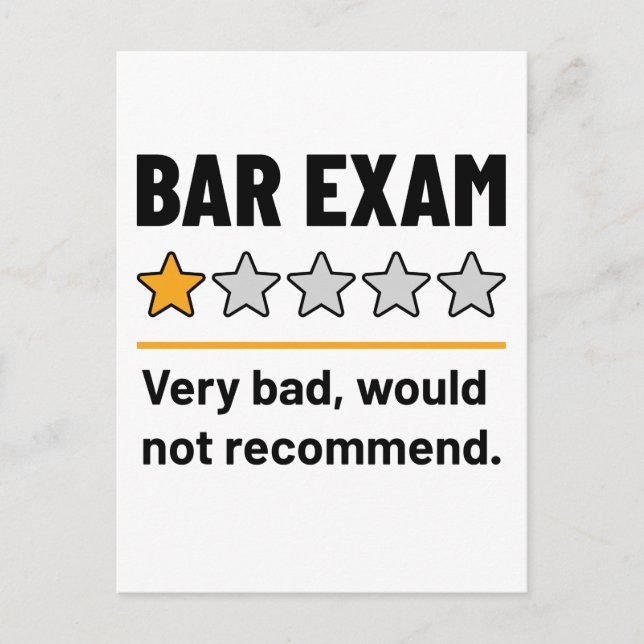 Bar Exam Funny 1 Star Very Bad Would Not Recommend Postcard (Front)