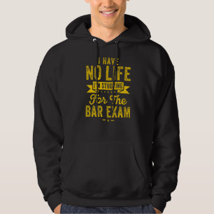 Bar Exam Law School Graduation Women Men Law Scho Hoodie