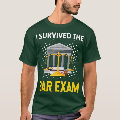 Bar Exam Shirt Gifts I Survived Bar Exam Lawyer Me