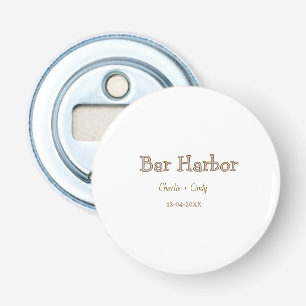 Bar Harbor bachelorette party bridesmaid wedding a Bottle Opener