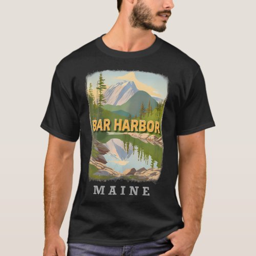 Bar Harbor Maine Me Acadia National Park T_Shirt