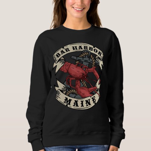 Bar Harbor Maine State Vintage Anchor and Lobster Sweatshirt