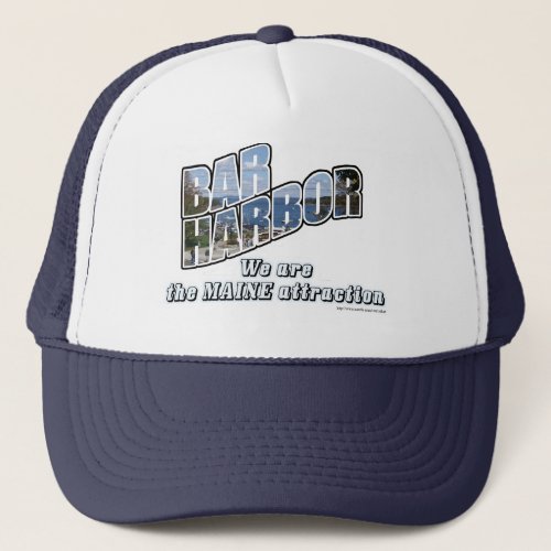Bar Harbor Maine Tourist Design Fun Art Trucker Hat