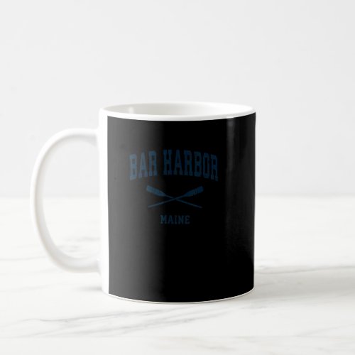 Bar Harbor Maine Vintage Nautical Paddles Sports O Coffee Mug