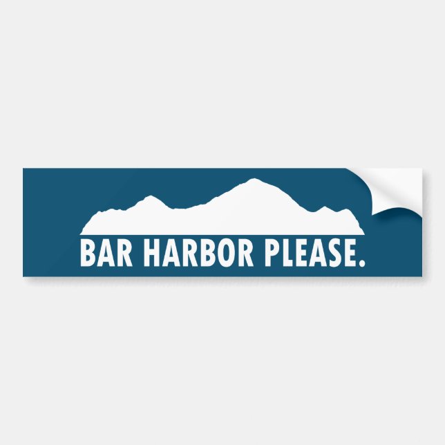 Bar Harbor Please Bumper Sticker (Front)