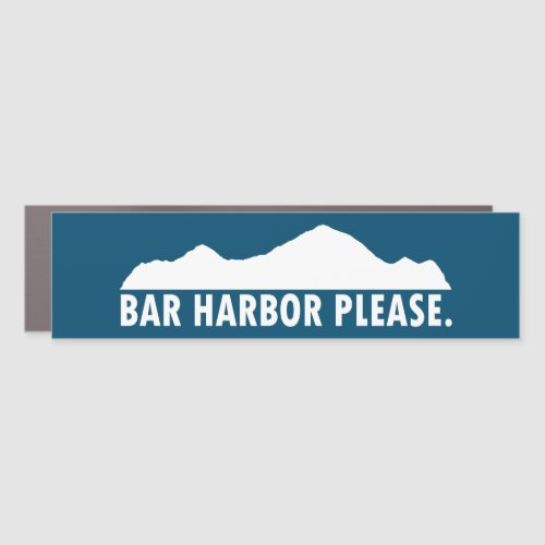 Bar Harbor Please Car Magnet