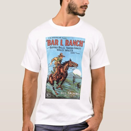 Bar L Ranch 1930 vintage movie poster T_shirt
