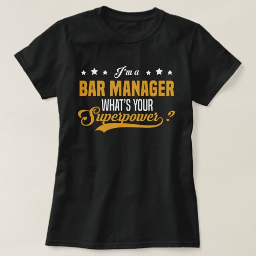 Bar Manager T_Shirt