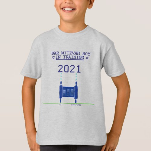 Bar Mitzvah Boy in Training 2021 _ T_shirt