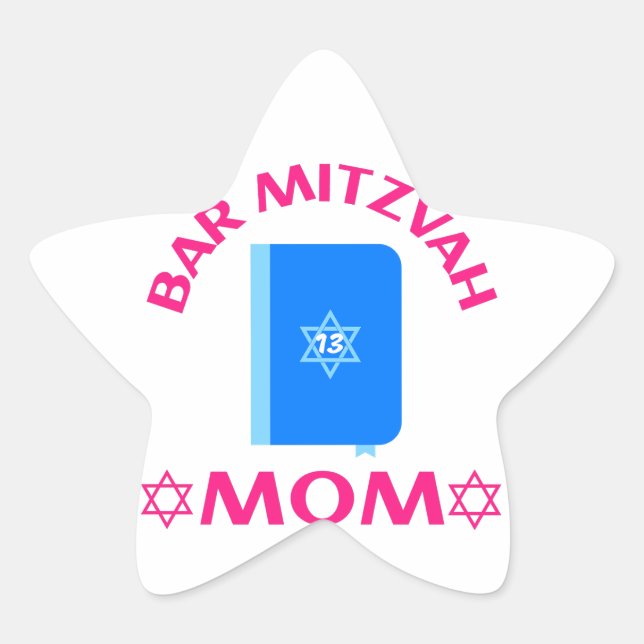 Bar Mitzvah Mom , Bar Mitzvah, Star of David  Star Sticker (Front)