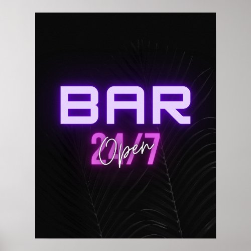 Bar Open 247 Poster