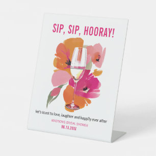 Bar Sign Floral Wine Glass Sip Sip Hooray