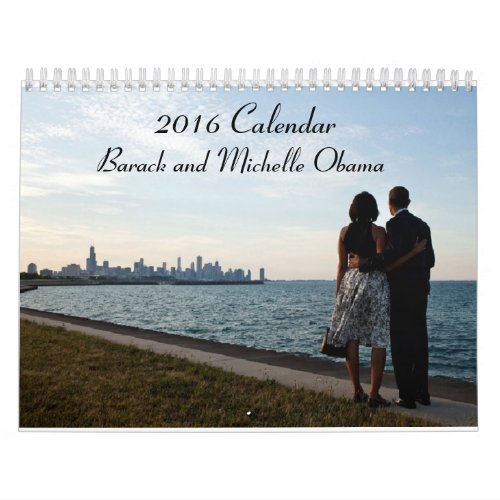Barack and Michelle Obama 2016 _ Calendar