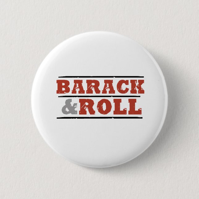 Barack and Roll Button (Front)