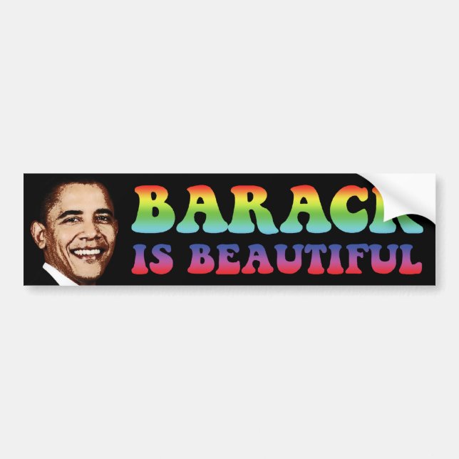 Barack is Beautiful - Obama Bumper Sticker (Front)