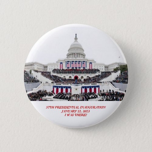 Barack Obama 2nd Inauguration I Was There Pin