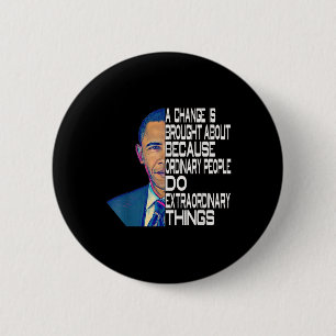 Barack Obama 44th Usa President Political Quotes  Button