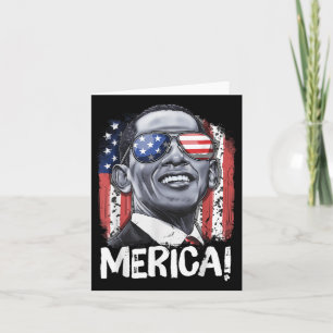 Barack Obama 4th Of July Merica Men Women Usa Amer Card