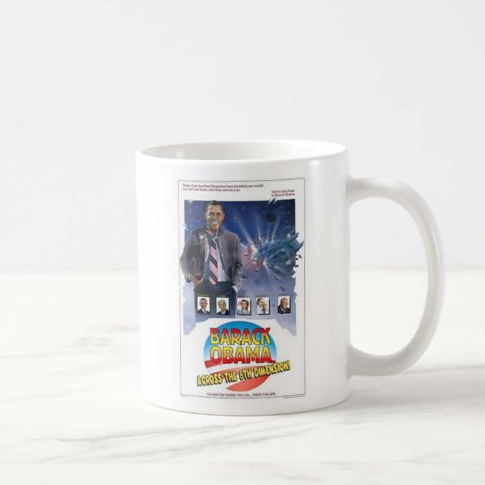 Barack Obama Across the 8th Dimension Coffee Mug