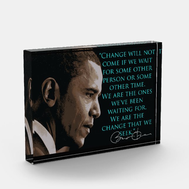 Barack Obama Change Quote Acrylic Award (Left)