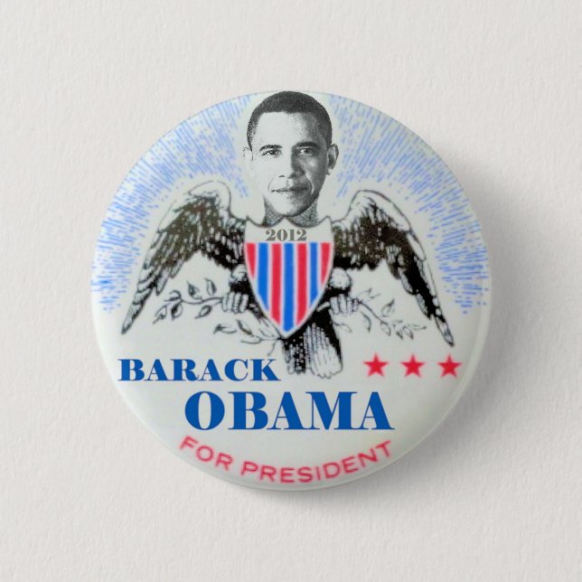 Barack Obama for president? In 2012? Button (Front)