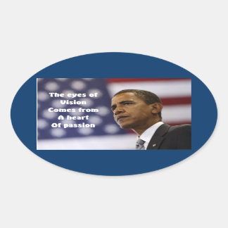 Barack Obama heart of passion Oval Sticker