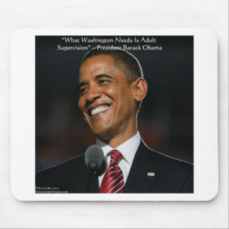 Barack Obama & Humor Quote Gifts & Cards Mouse Pad
