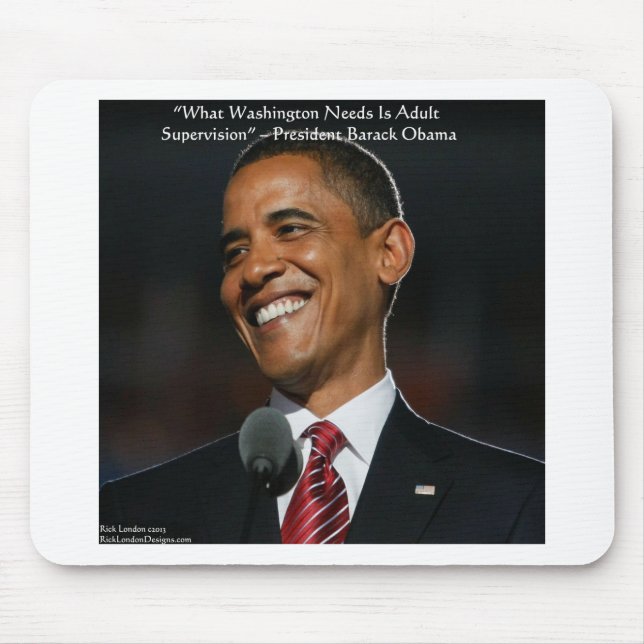 Barack Obama & Humor Quote Gifts & Cards Mouse Pad (Front)