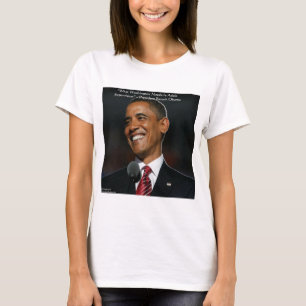 Barack Obama & Humor Quote Gifts & Cards T-Shirt