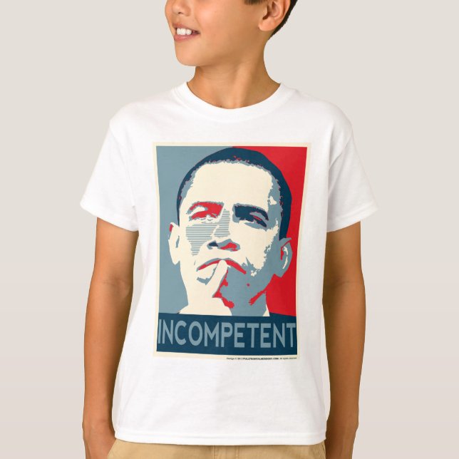 Barack Obama - Incompetent T-Shirt (Front)