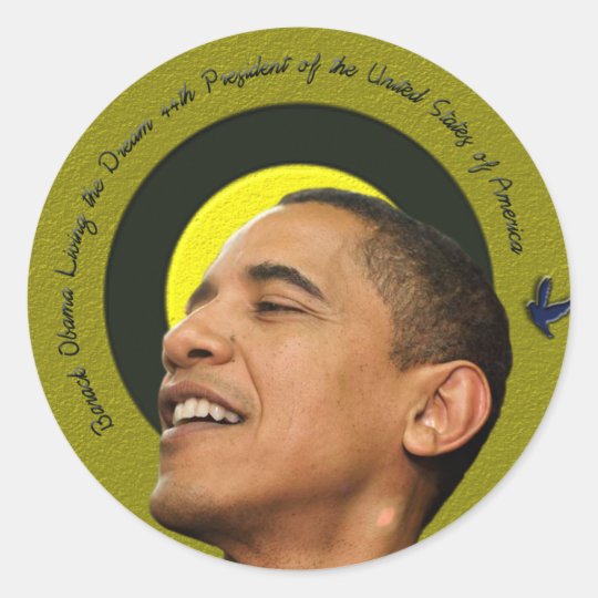Barack Obama Living The Dream Sticker