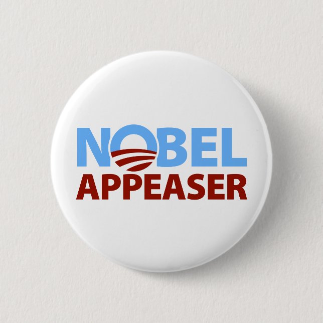 Barack Obama: Nobel Appeaser Button (Front)