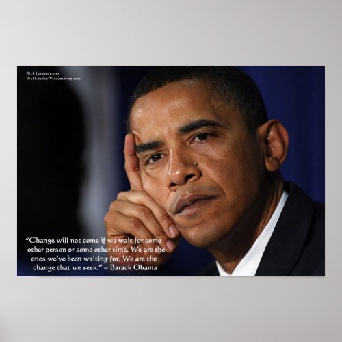 Barack Obama On Change Wisdom Quote Collectible  Poster