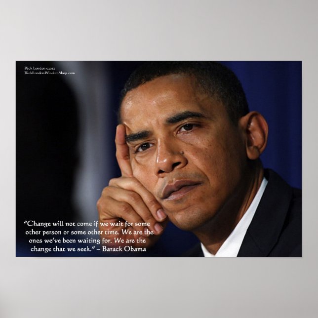 Barack Obama On "Change" Wisdom Quote Collectible  Poster (Front)