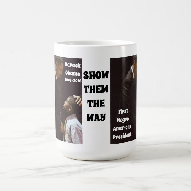 BARACK OBAMA SHOW OUR CHILDREN mug (Center)