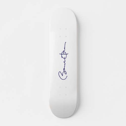 Barack Obama Signature Skateboard