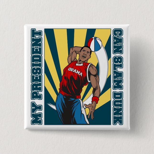 Barack Obama Slam Dunk Pinback Button (Front)