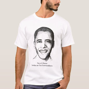 Barack Obama - Ten Commandments T-Shirt