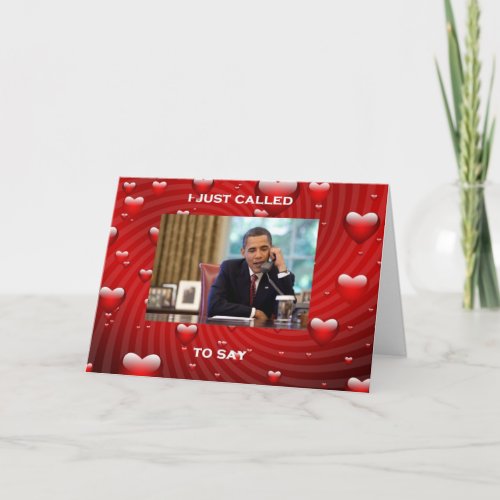 Barack Obama Valentines Day Card