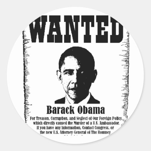 Barack Obama Wanted Poster Classic Round Sticker