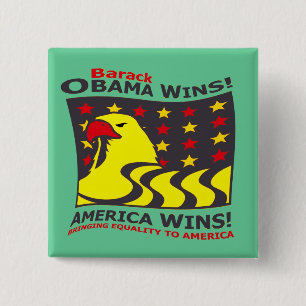 BARACK OBAMA WINS! - PINBACK BUTTON