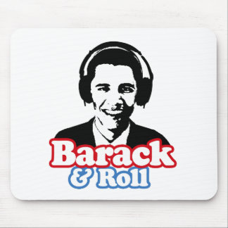BARACK & ROLL MOUSE PAD