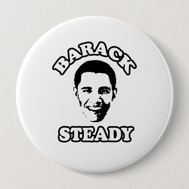 BARACK STEADY -.png Pinback Button (Front)