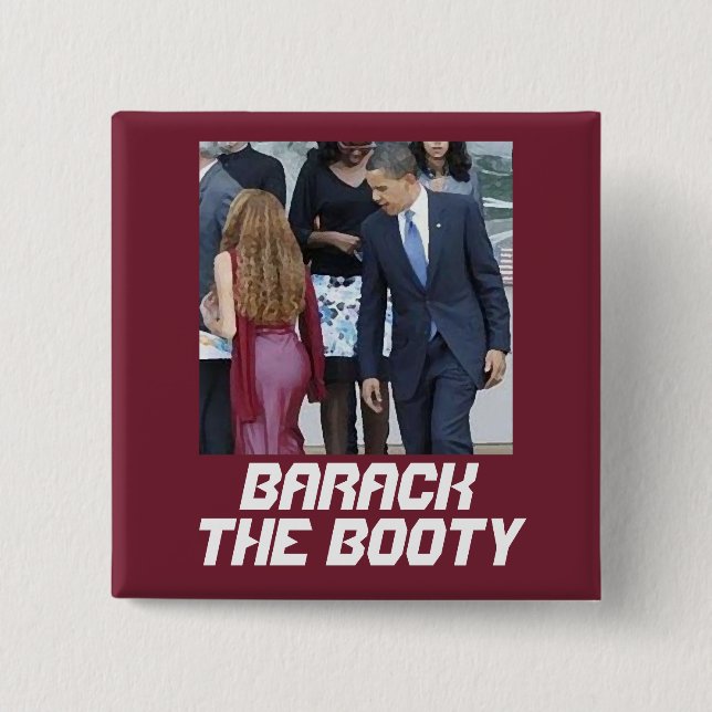 Barack The Booty Button (Front)