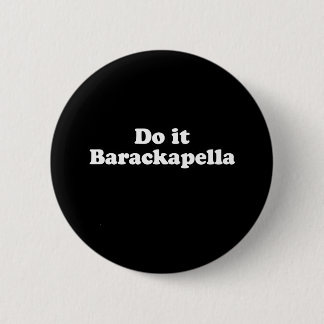 BARACKAPELLA BUTTON