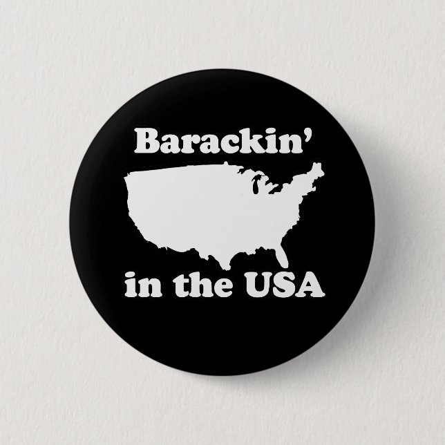BARACKIN' THE USA BUTTON (Front)
